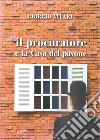 Il procuratore e la Casa del pavone libro