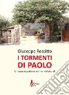 I tormenti di Paolo libro