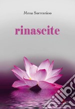 Rinascite libro