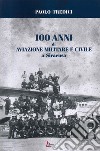 100 anni di aviazione militare e civile a Siracusa libro