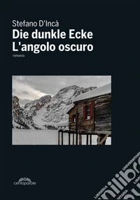 L'angolo oscuro