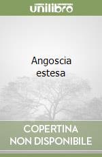 Angoscia estesa libro