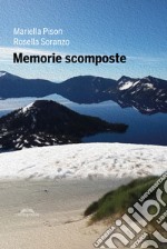 Memorie scomposte