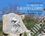 La magia di Fausto Coppi. Dai Sassi di Matera a Castellania-Coppi