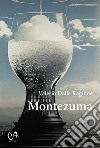 Montezuma libro