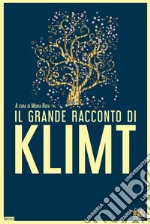 Il grande racconto di Klimt