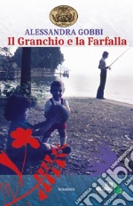 Il granchio e la farfalla libro