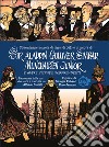 Straordinarie imprese di terra, di cielo e di alcova di Sir Aladdin Gulliver Simbad Munchausen Junior e altre vicende sorprendenti libro