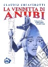 La vendetta di Anubi libro