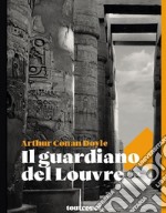 Il guardiano del Louvre libro