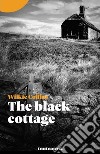 The black cottage libro