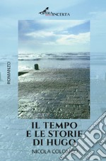 Il tempo e le storie di Hugo