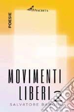 Movimenti liberi 2 libro