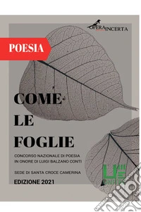 Come le foglie 2021