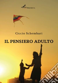 Il pensiero adulto libro