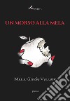 Un morso alla mela libro