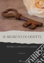 Il segreto di Odette libro