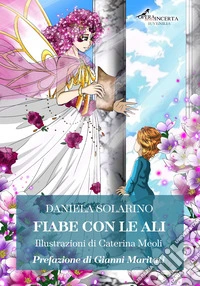 Fiabe con le ali libro