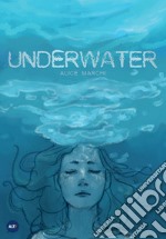 Underwater. Ediz. italiana libro