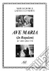 Ave Maria (In Requiem) per canto e pianoforte. Partitura libro