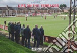 Life on the terraces. An act of love libro