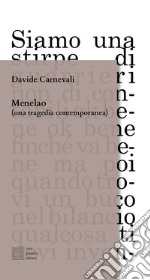 Menelao (una tragedia contemporanea) libro