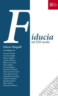 Fiducia nel XXI secolo libro