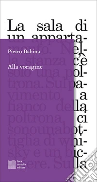 Alla voragine