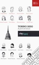 Torino 2030. A prova di futuro