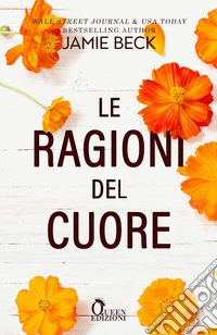 Le ragioni del cuore