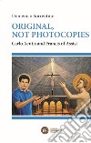 Original, not photocopies. Carlo Acutis and Francis of Assisi libro