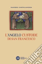 L'angelo custode di san Francesco libro