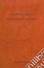 Pranam all'ineffabile libro