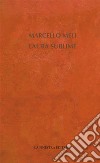 Laura sublime libro di Meli Marcello