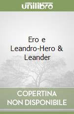 Ero e Leandro-Hero & Leander libro