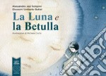 La luna e la betulla libro