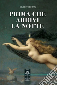 Prima che arrivi la notte