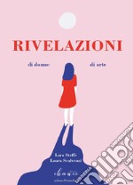 Rivelazioni di donne di arte