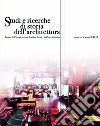 Studi e ricerche di storia dell'architettura (2019). Vol. 5 libro