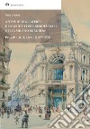 Antonio Tagliaferri e l'architettura residenziale nella Milano borghese. Progetti, stili, alzati (1887-1909) libro