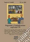 Negoziato e comunicazione negli anni '20 libro
