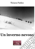 Un inverno nevoso