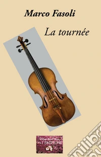 La tournée