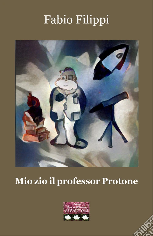 Mio zio il professor Protone