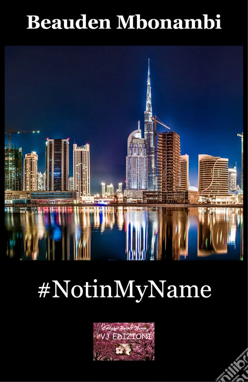 #NotinMyName