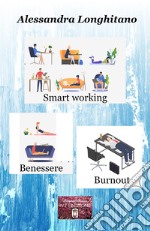 Smart working, benessere, burnout libro