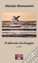 Il silenzio riecheggia libro