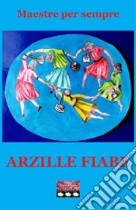 Arzille fiabe libro