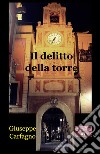 Il delitto della torre libro