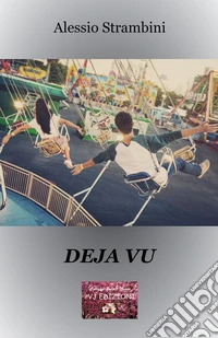 Deja vu